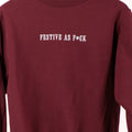 The Festive as F*ck Crewneck