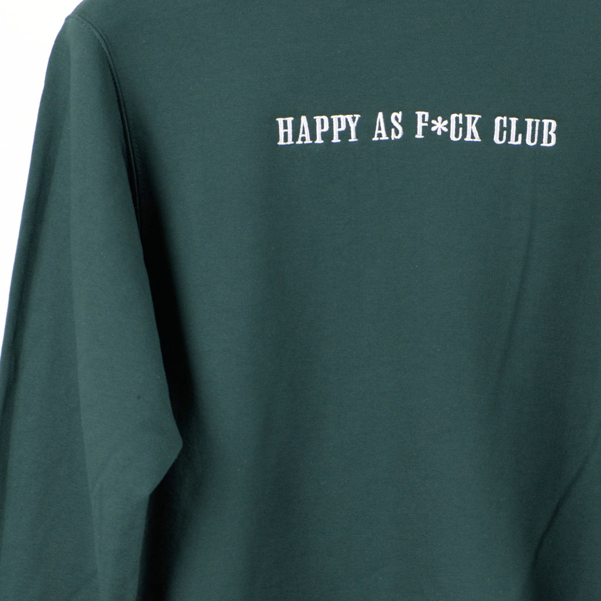 Happy as F*ck Club Crewneck