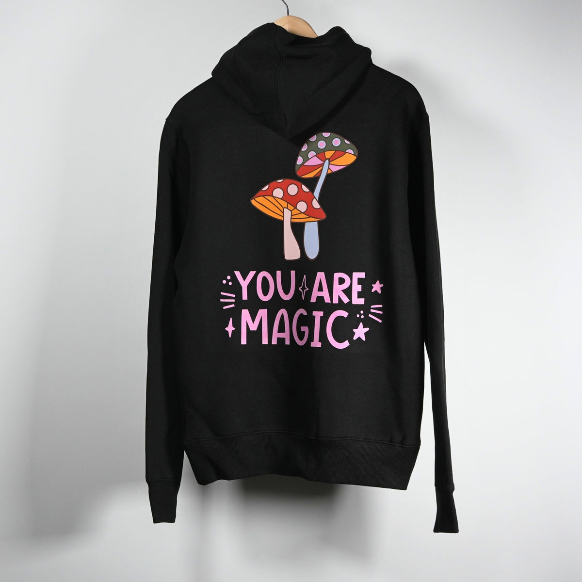 You Are Magic Hoodie
